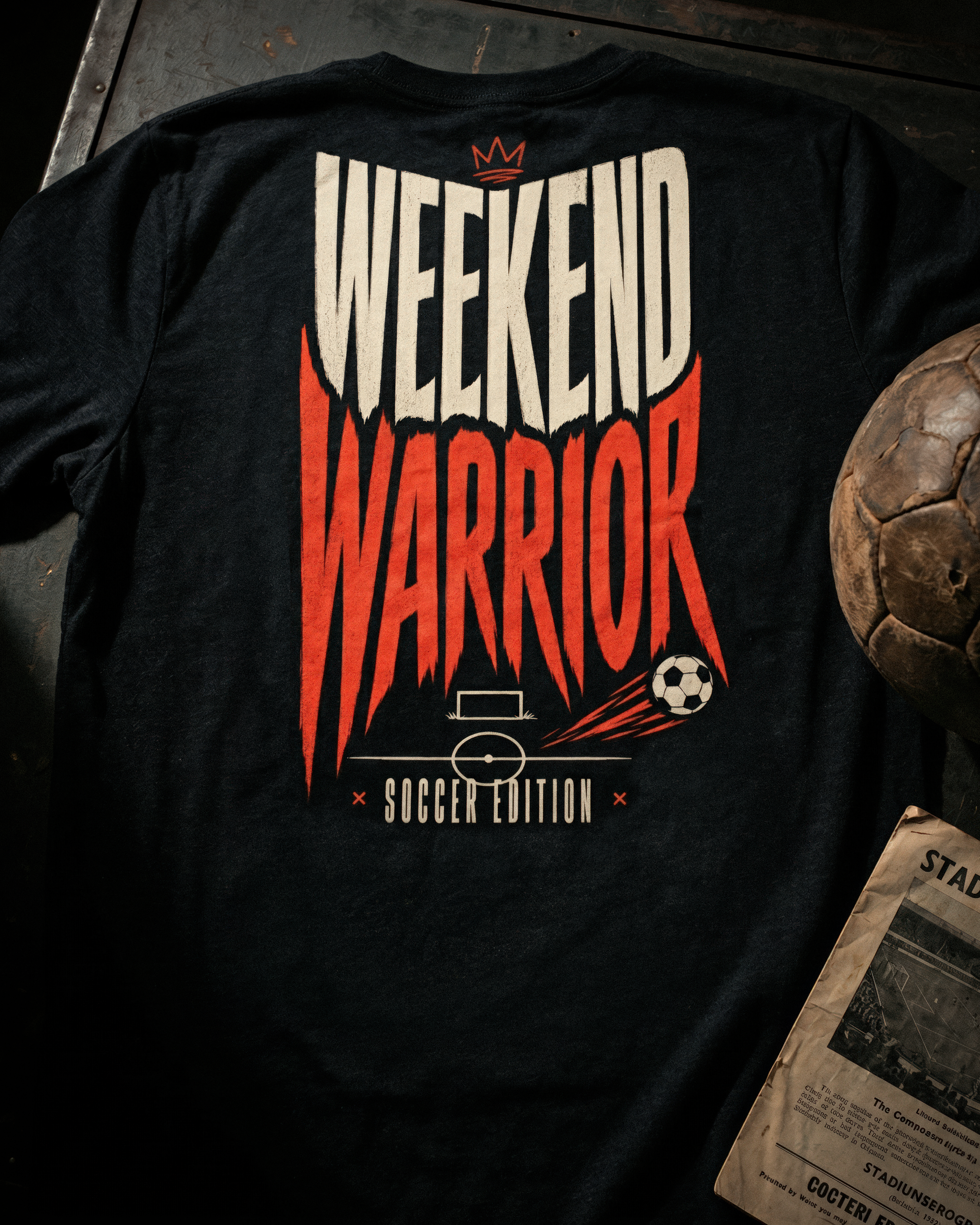 Soccer Tee - "Weekend Warrior" - #Soccerlife